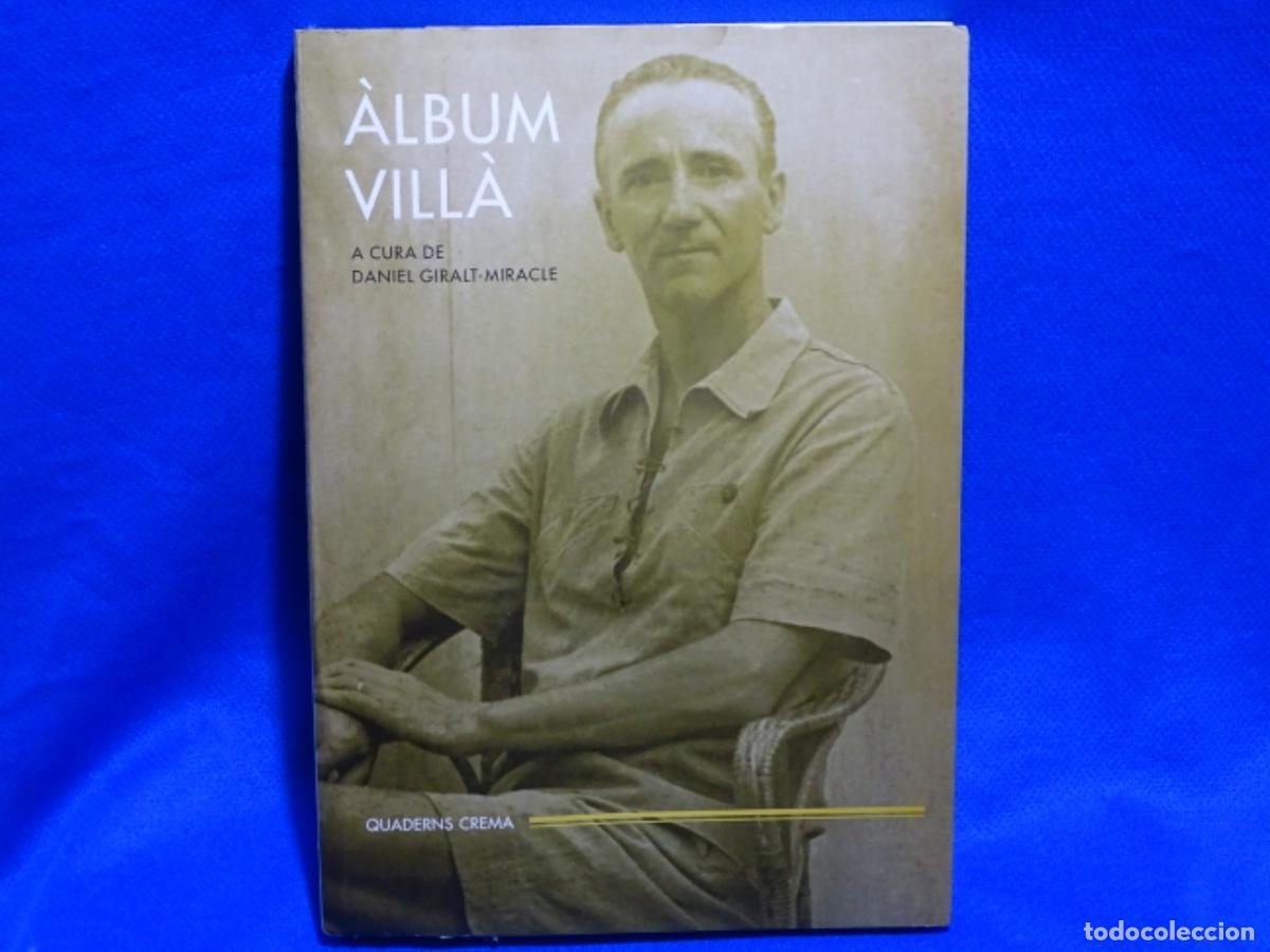 Gebrauchte B&uuml;cher: ALBUM VILLA. A CURA DE DANIEL MIRACLE. 228 PAG.