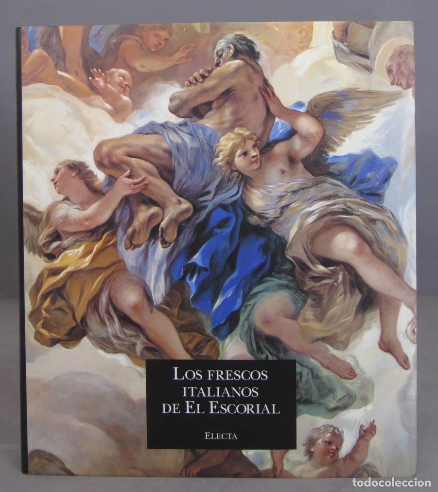 Libri di seconda mano: Los frescos italianos de El Escorial. Mario Di Giampaol