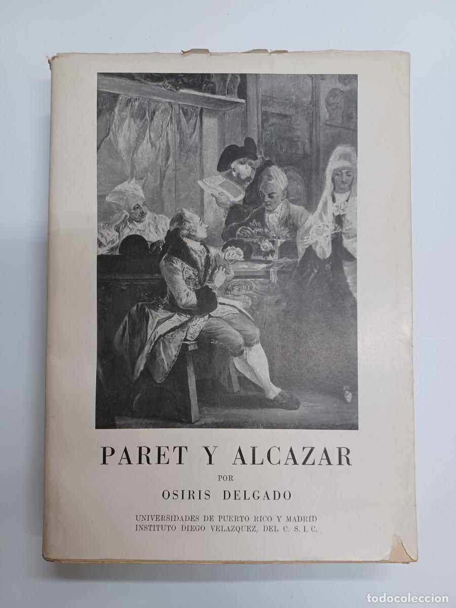 Libri di seconda mano: DELGADO, OSIRIS. PARET Y ALC&Aacute;ZAR