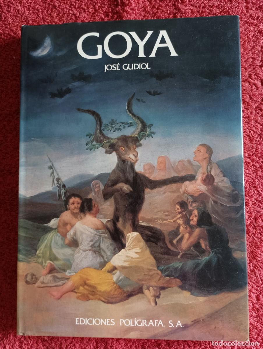 Libros de segunda mano: GOYA - JOSE GUDIOL - Foto 1
