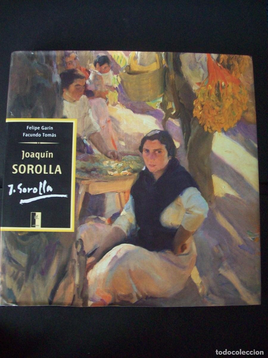 Libros de segunda mano: JOAQUIN SOROLLA. FELIPE GARIN Y FACUNDO TOMAS. - Foto 1
