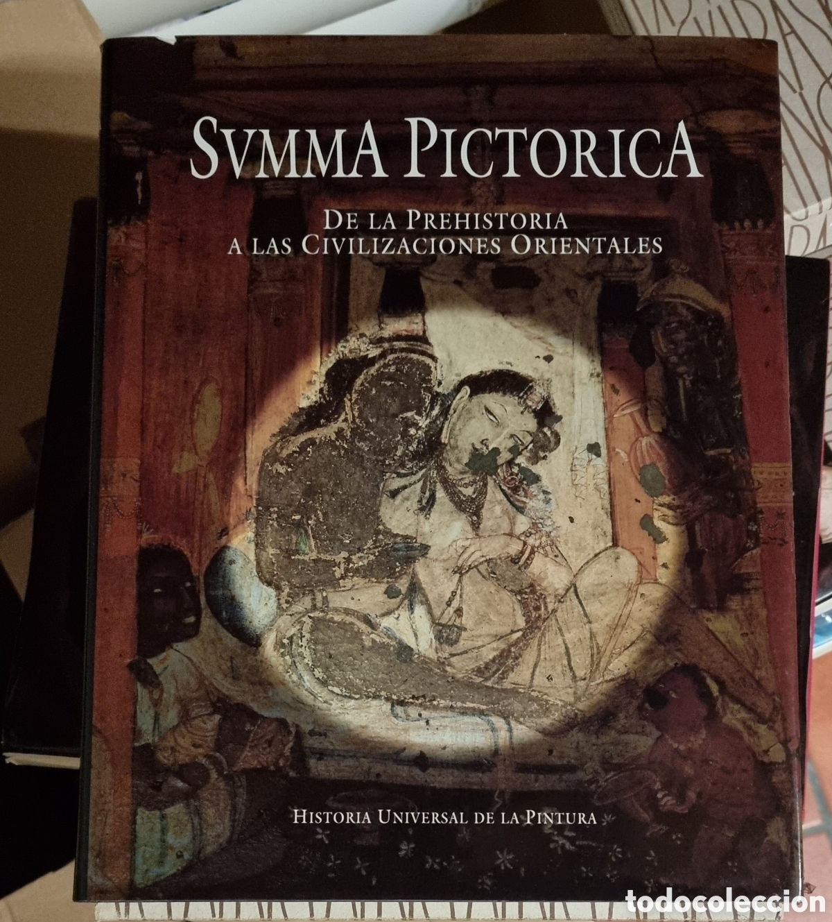 Libros de segunda mano: DE LA PREHISTORIA A LAS CIVILIZACIONES ORIENTALES. SVMMA PICT&Oacute;RICA