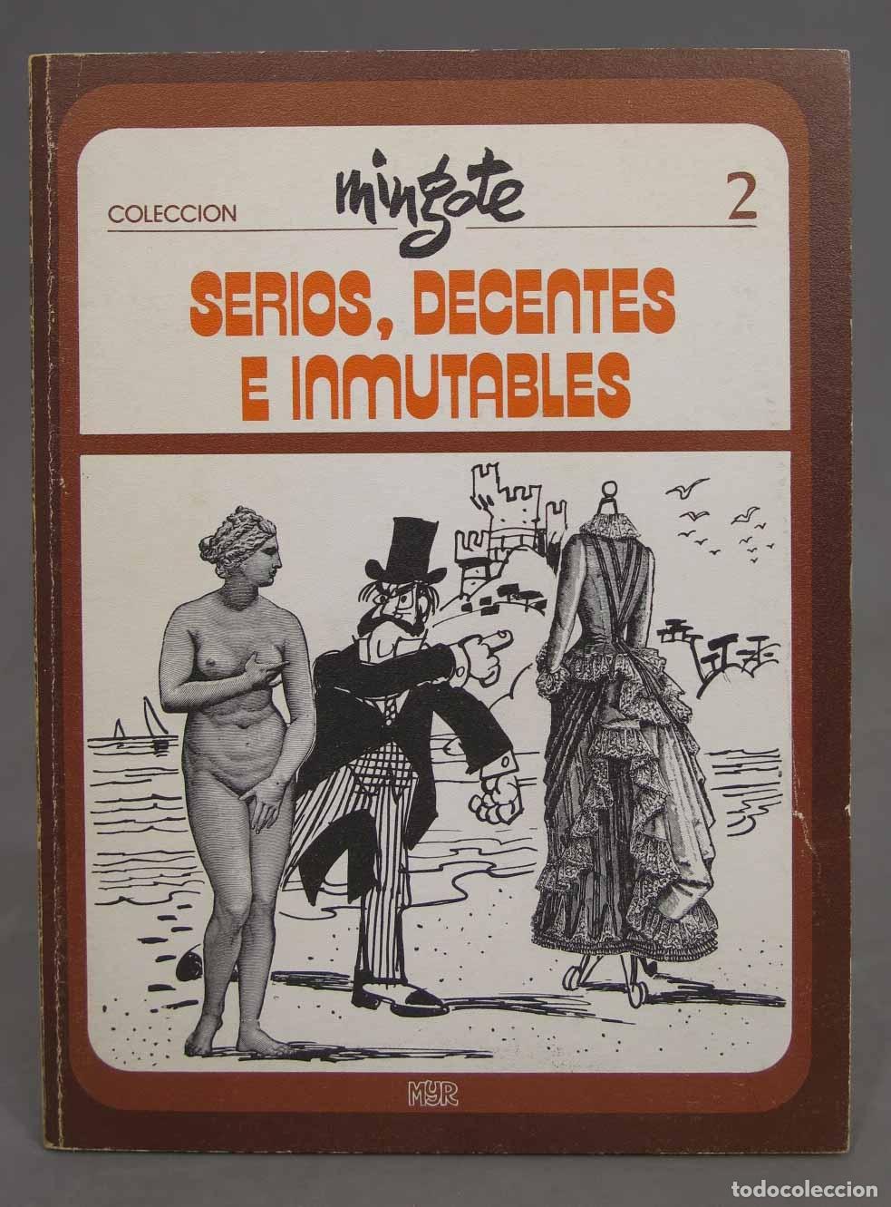 Libros de segunda mano: Serios, decentes e inmutables (MIngote, 2) - Foto 1