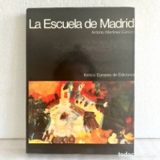 Libros de segunda mano: LA ESCUELA DE MADRID, ANTONIO MARTÍNEZ CEREZO, 1977