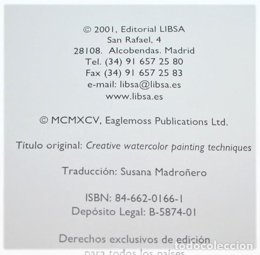 Libros de segunda mano: T&Eacute;CNICAS CREATIVAS, ACUARELA - LIBSA 2001 - Foto 2