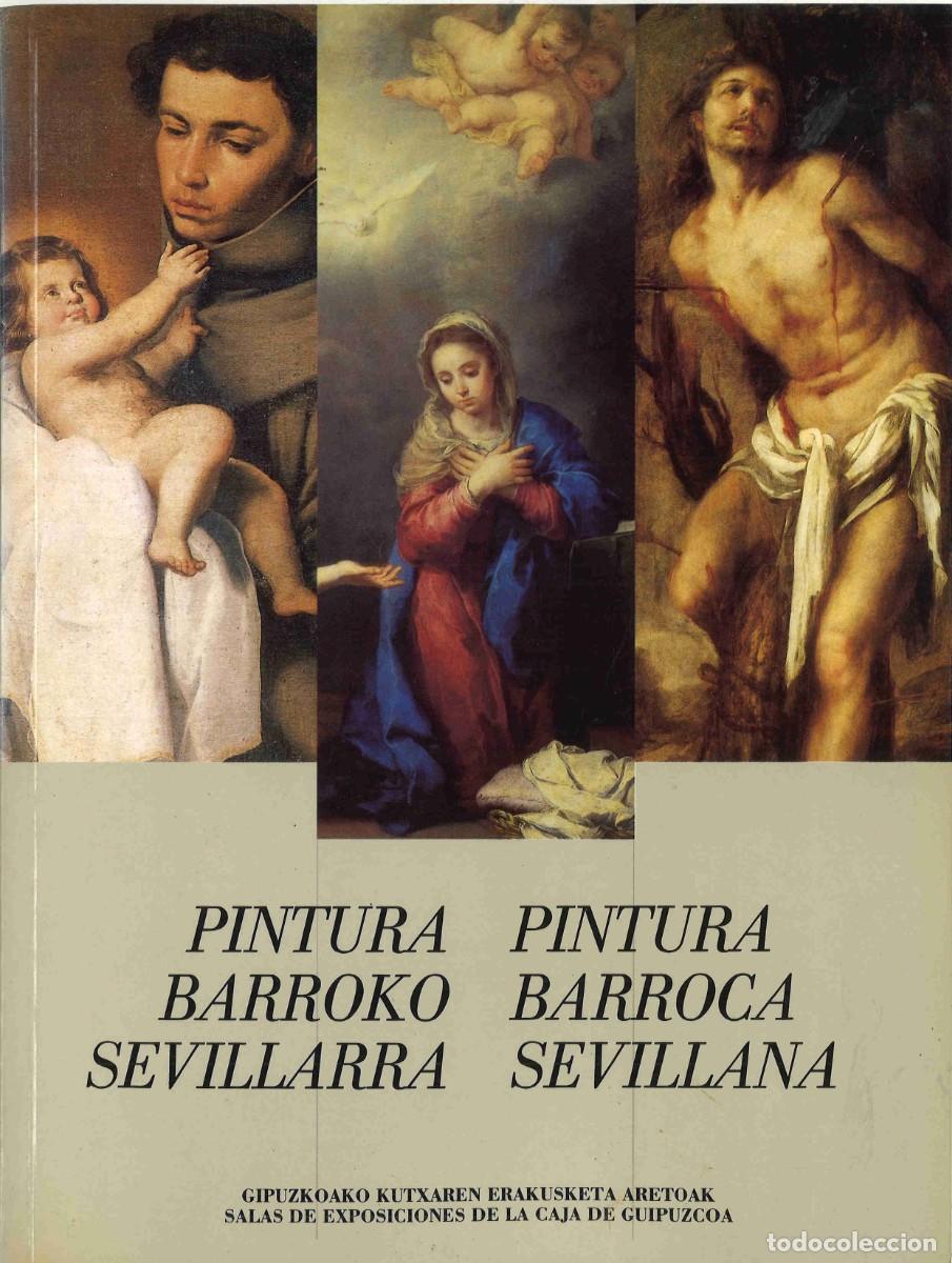 Libros de segunda mano: Pintura barroca sevillana. Sala Exposiciones. 1990
