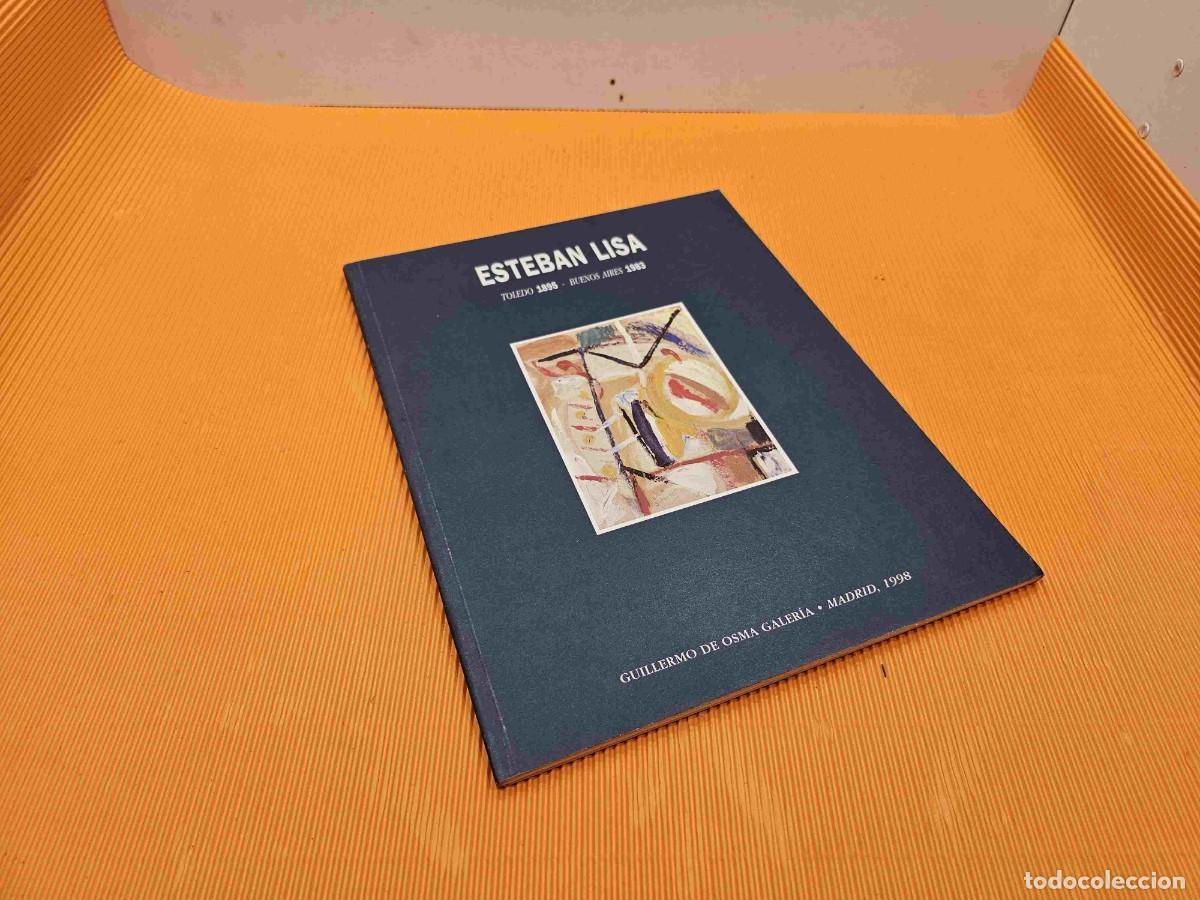 Libros de segunda mano: LIBRO CATALOGO EXPOSICION PINTOR ESTEBAN LISA - Foto 1