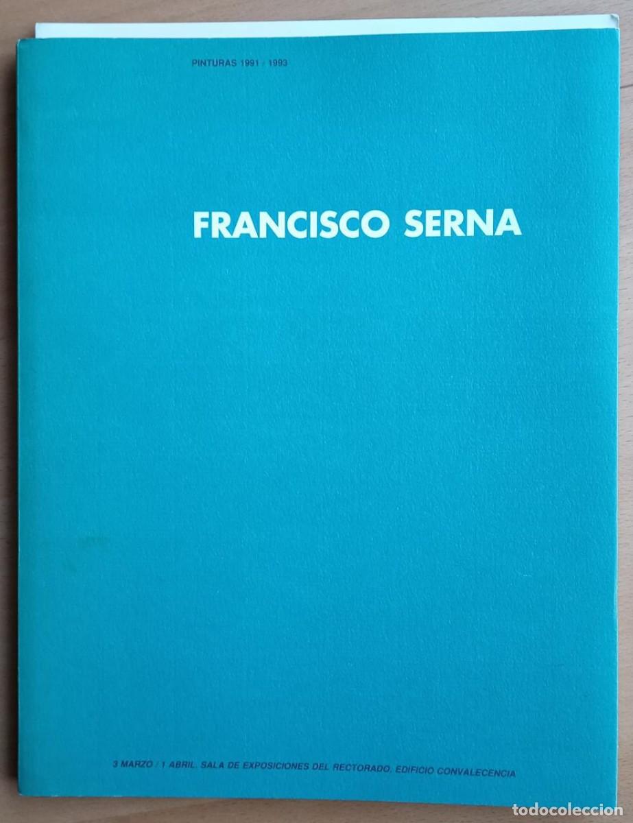 Libros de segunda mano: Francisco Serna. Pinturas 1991-1993 - Foto 1