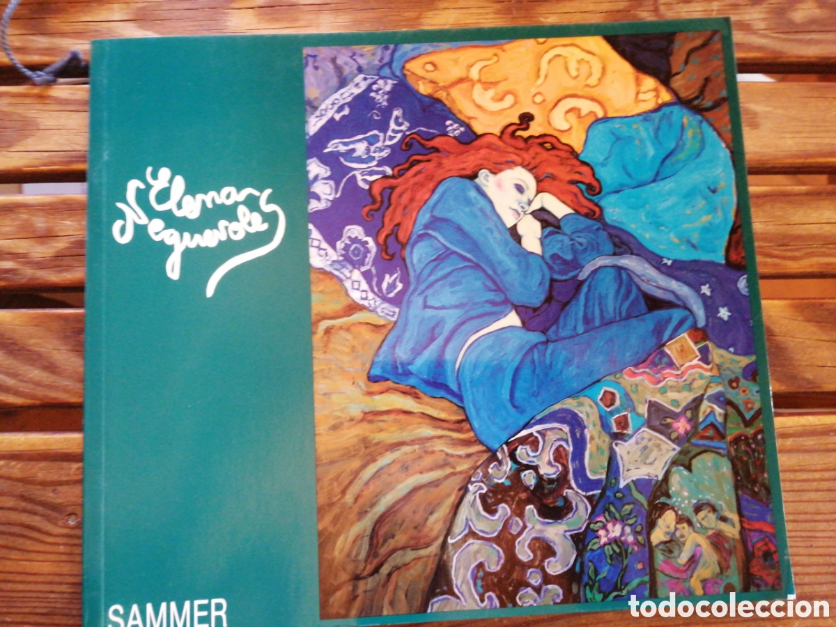 Libri di seconda mano: Catalogo Elena Neguerole. Galeria Sammer in folio menor apaisado 80 pp. A todo color casi todas las