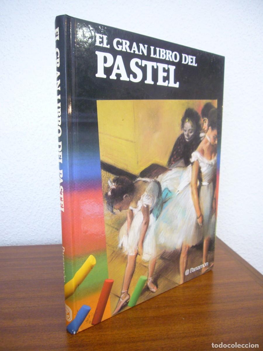 Libros de segunda mano: EL GRAN LIBRO DEL PASTEL (PARRAM&Oacute;N, 1996) MUNTSA CALB&Oacute; ANGRILL. MUY BUEN ESTADO. RARO.