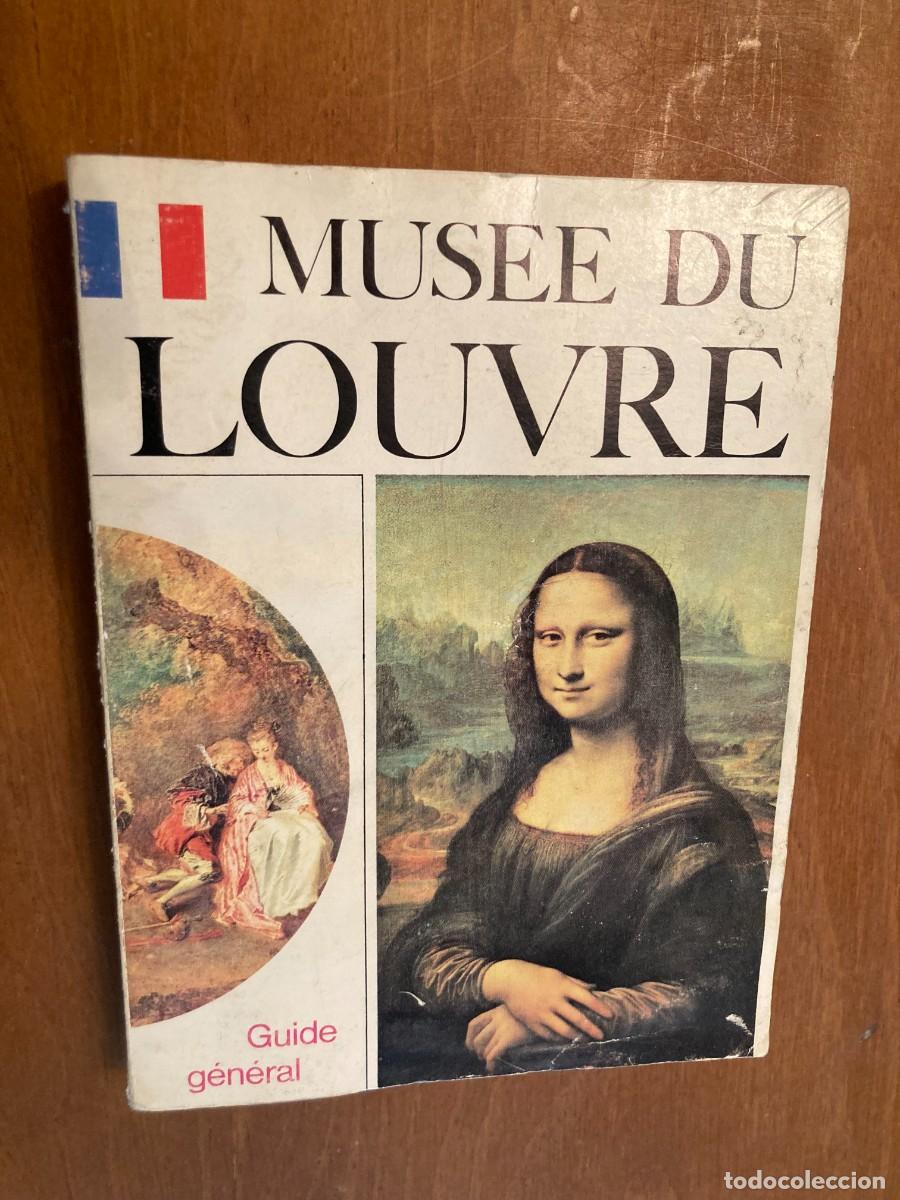 Libros de segunda mano: MUSEE DU LOUVRE / GUIDE GENERAL / CONS416 - Foto 1