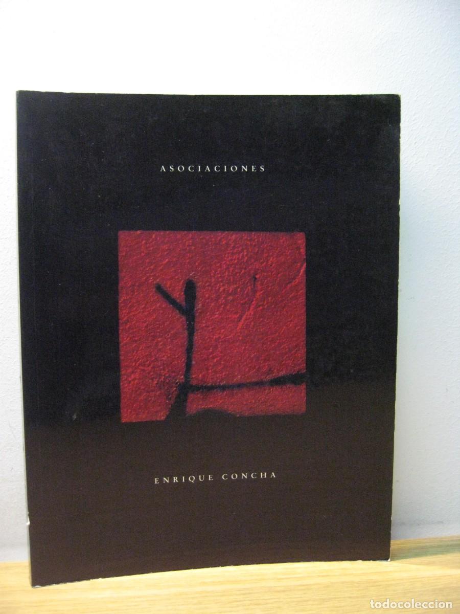 Libros de segunda mano: ASOCIACIONES. ENRIQUE CONCHA. EDICIONES E. 1992 - Foto 1