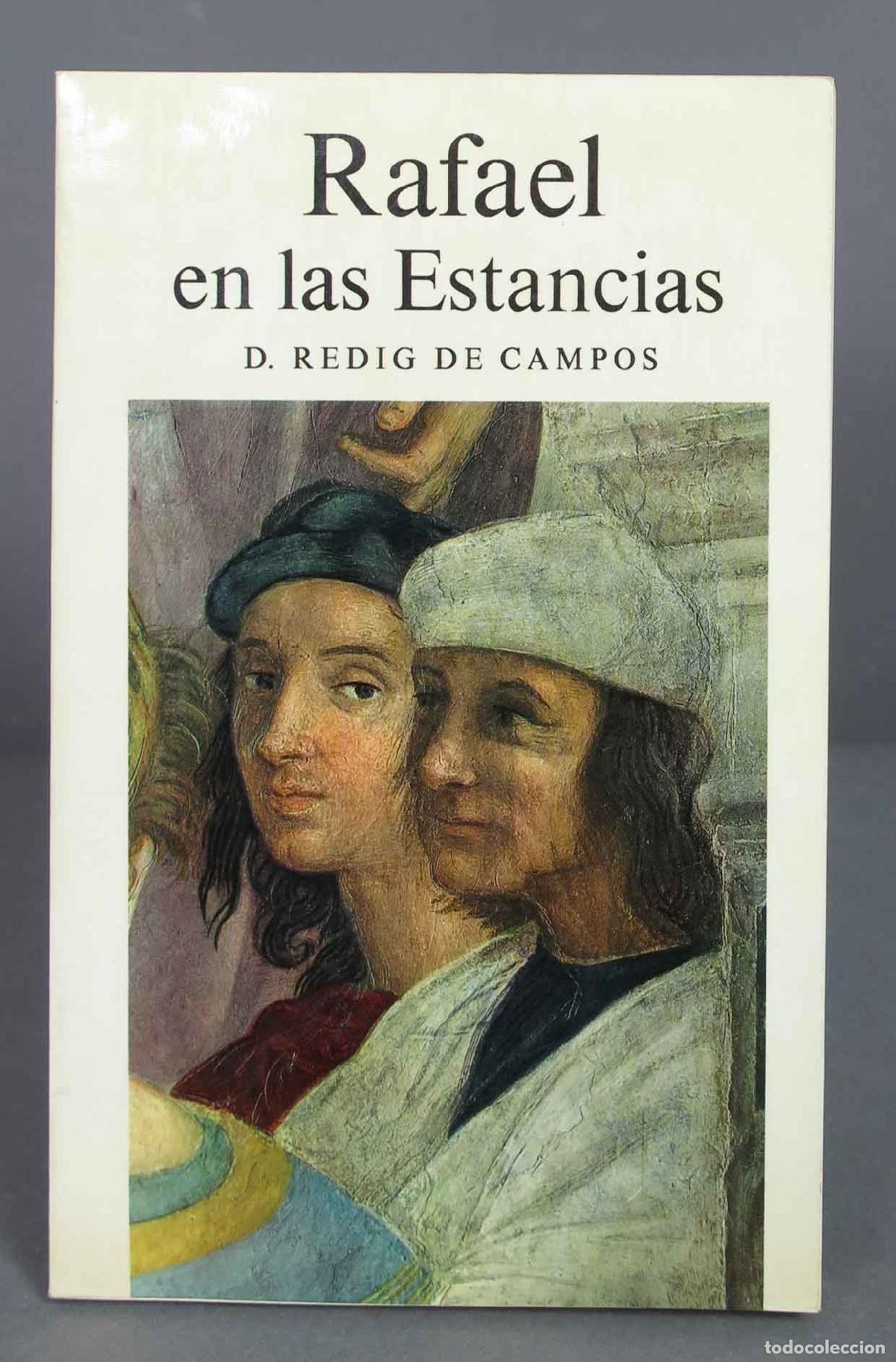 Libros de segunda mano: RAFAEL EN LAS ESTANCIAS. DE CAMPOS - Foto 1