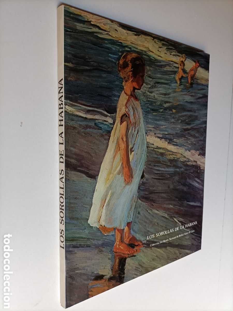 Second hand books: Los Sorollas de la Habana.Coleccion del Museo Nacional de Bellas artes Cuba