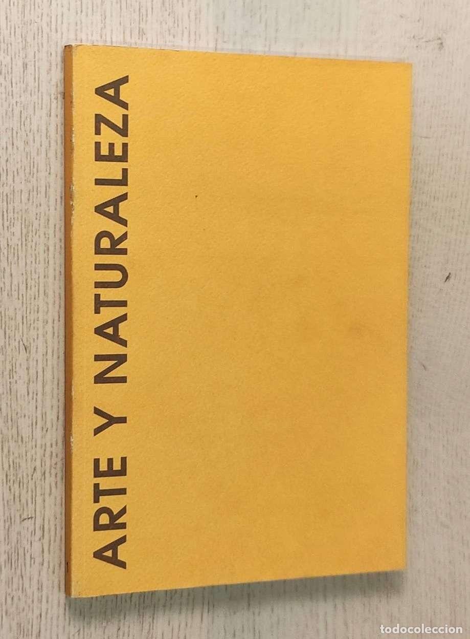 Libri di seconda mano: ARTE Y NATURALEZA (cat&aacute;logo de pintura)