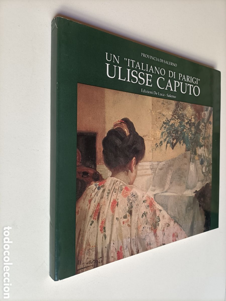 Libros de segunda mano: Un Italiano di Parigi.Ulisse Caputo.1872 Parigi 1948.A cura di Mariantonieta Picones Petrusa