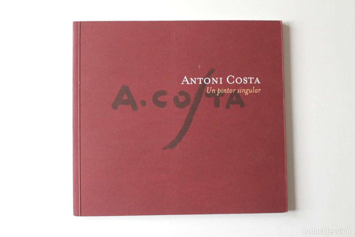 Libros de segunda mano: Antoni Costa. Un pintor singular - Foto 1