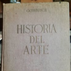 Libros de segunda mano: HISTORIA DEL ARTE. GOMBRICH. EDIT. ARGOS. 1951