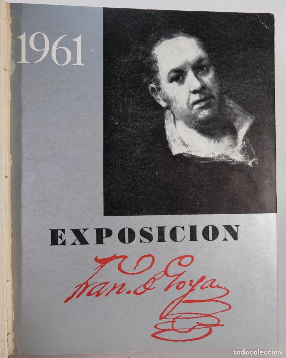 Libros de segunda mano: Exposici&oacute;n Francisco de Goya 1961 - Foto 1