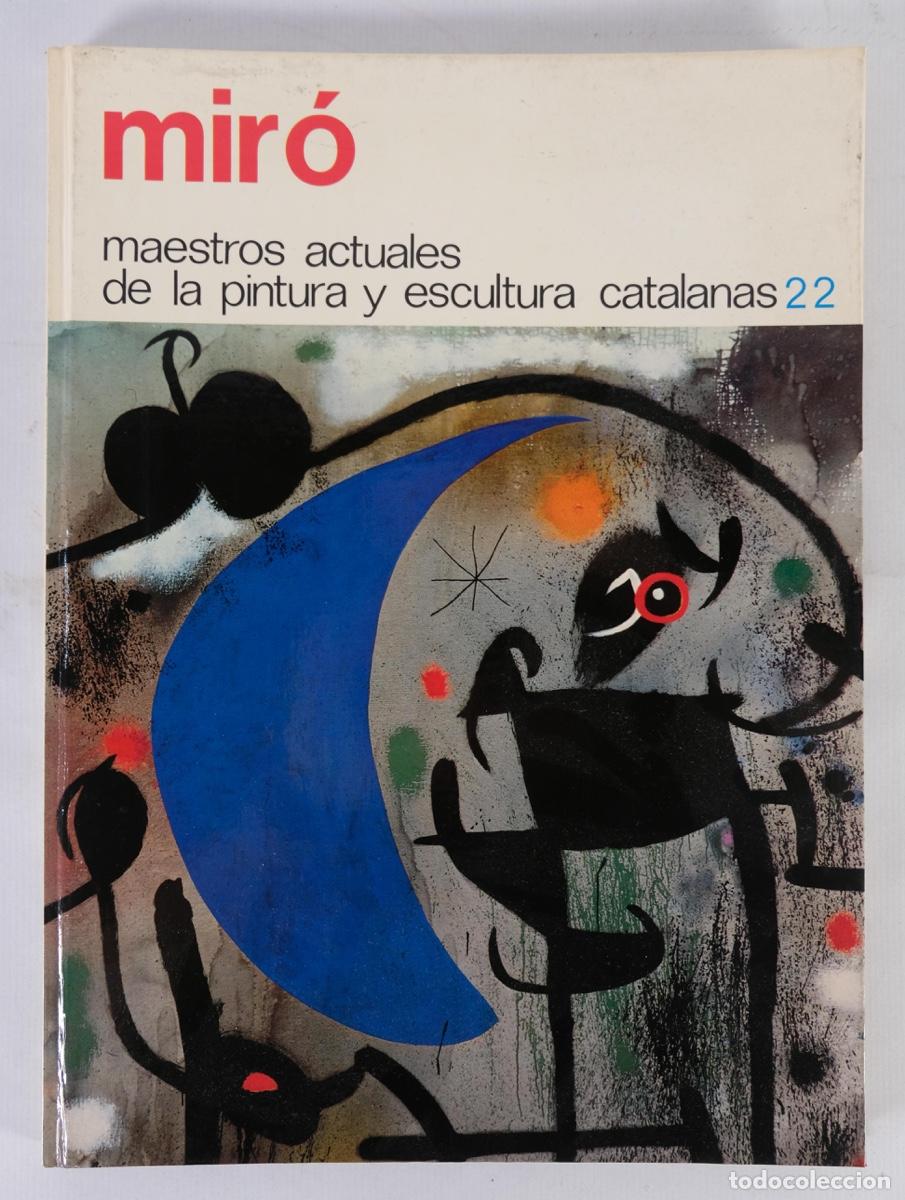 Libri di seconda mano: Mir&oacute;, maestros actuales de la pintura y escultura catalanas 22