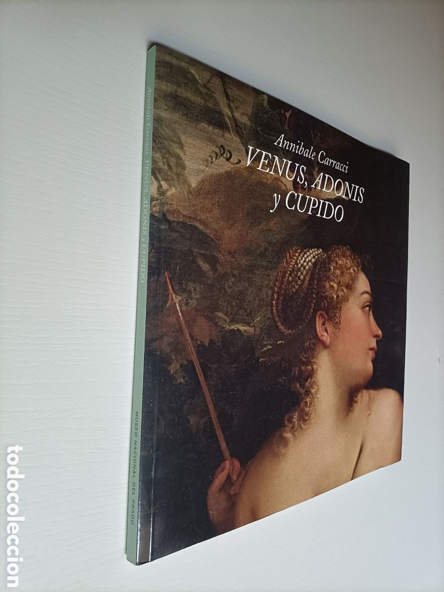 Libros de segunda mano: Venus, Adonis y Cupido Annibale Carracci .Museo del Prado