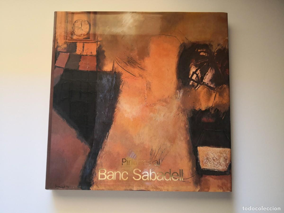 Libros de segunda mano: PINTURES AL BANC SABADELL - Foto 1