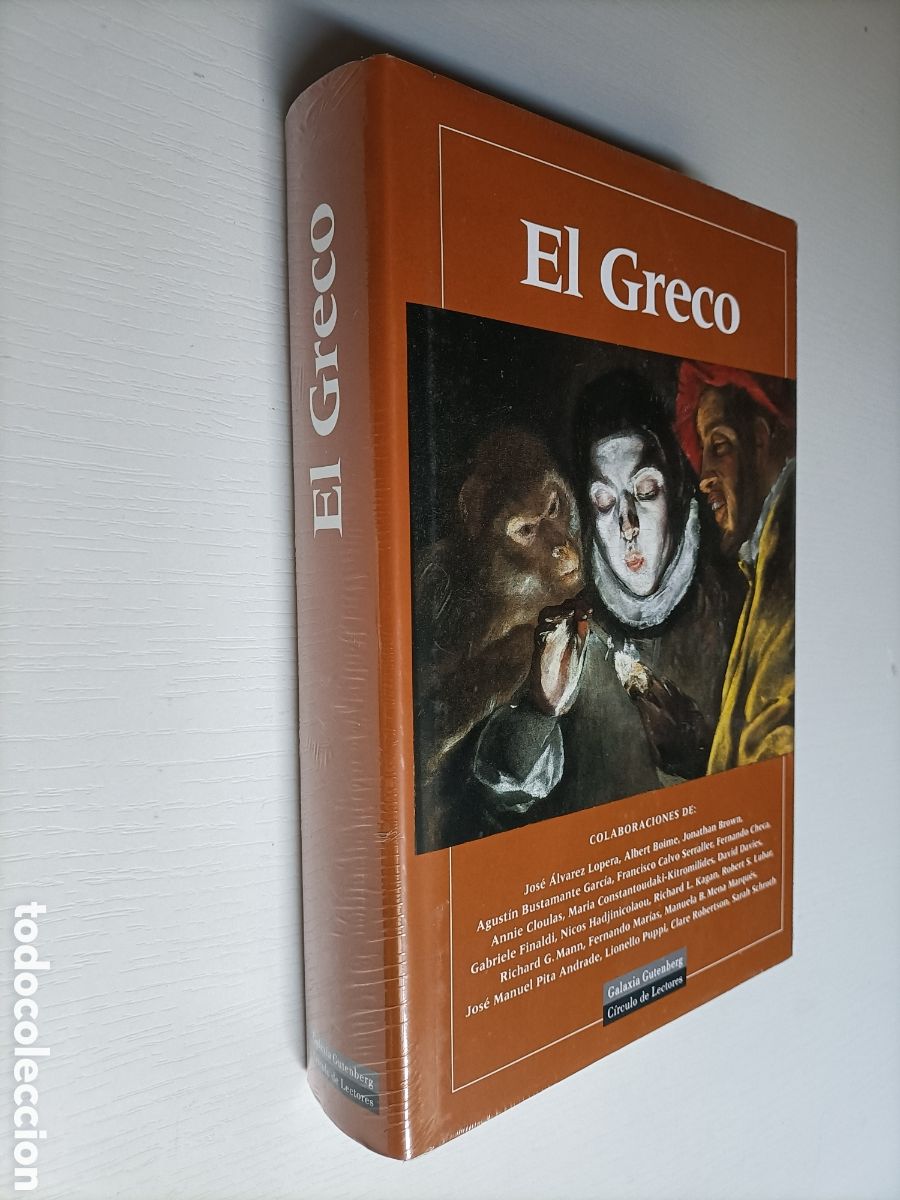 Second hand books: El Greco. Jos&eacute; &Aacute;lvarez Lopera y m&aacute;s. Galaxia gutenberg