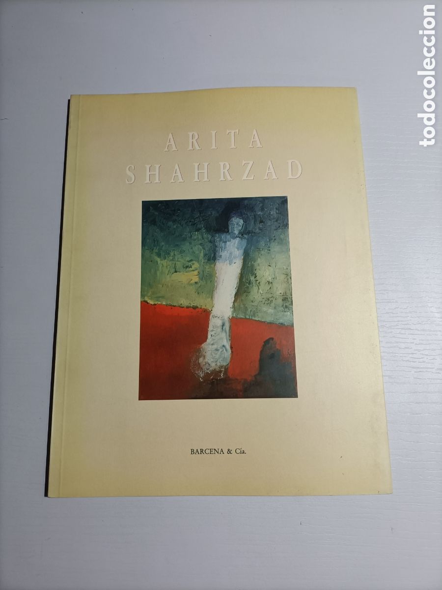 Libri di seconda mano: Arita Shahrzad . B&aacute;rcena & C&iacute;a Madrid 1992..