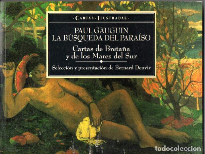Gebrauchte B&uuml;cher: PAUL GAUGUIN LA B&Uacute;SQUEDA DEL PARA&Iacute;SO - CARTAS DE BRETA&Ntilde;A Y DE LOS MARES DEL SUR (ODIN, 1994)