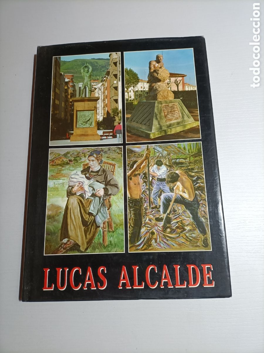 Libros de segunda mano: Lucas Alcalde. An&aacute;lisis de su obra art&iacute;stica . Pintura escultura Jos&eacute; Mar&iacute;a arenaza