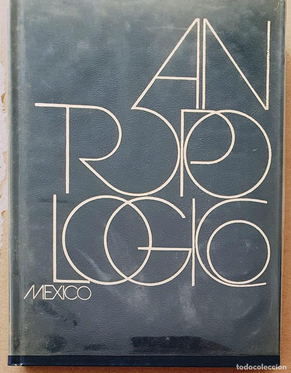 Libros de segunda mano: ANTROPOLOGICO. MEXICO. IGNACIO BERNAL. CIRCULO DE LECTORES. - Foto 1