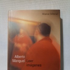 Libros de segunda mano: ALBERTO MANGUEL - LEER IMÁGENES (ALIANZA, 2002)