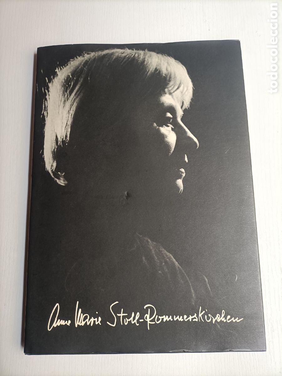 Libros de segunda mano: Anne Marie Stoll-Rommerskirchen .Leben und werk . Libro texto en alem&aacute;n pintura escultura