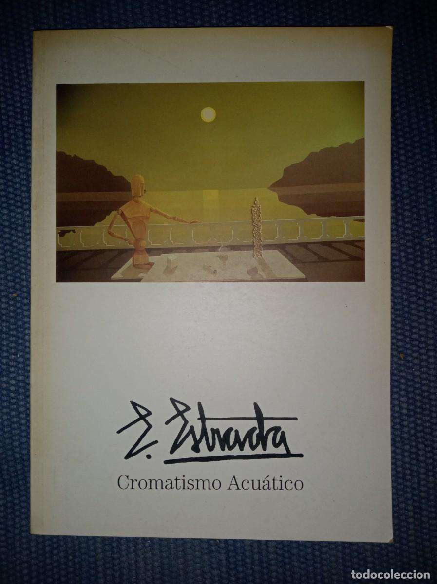 Libros de segunda mano: Estrada, Enrique: Cromatismo acu&aacute;tico