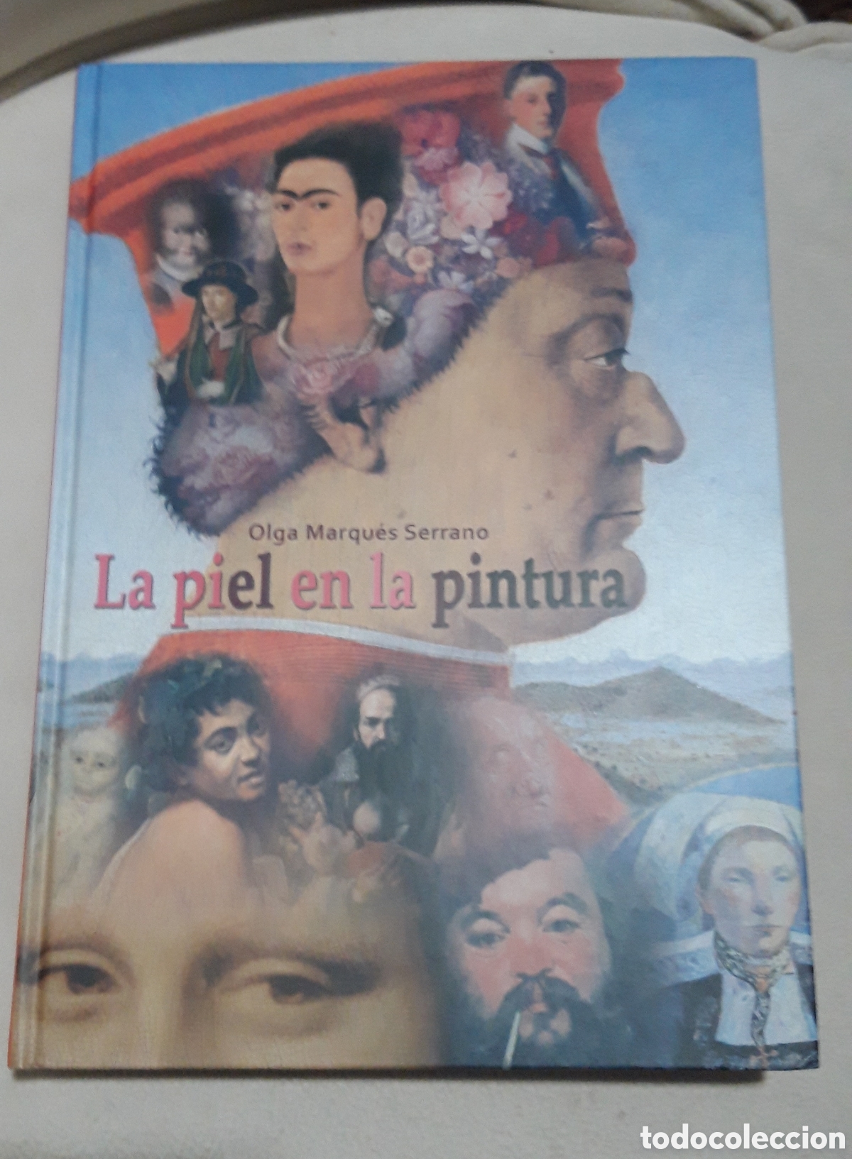 Libri di seconda mano: LA PIEL EN LA PINTURA - OLGA MARQU&Eacute;S SERRANO