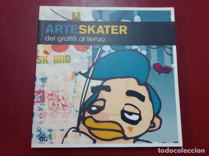 Gebrauchte B&uuml;cher: Jo Waterhouse y David Penhallow: Arte skater. Del graffiti al lienzo