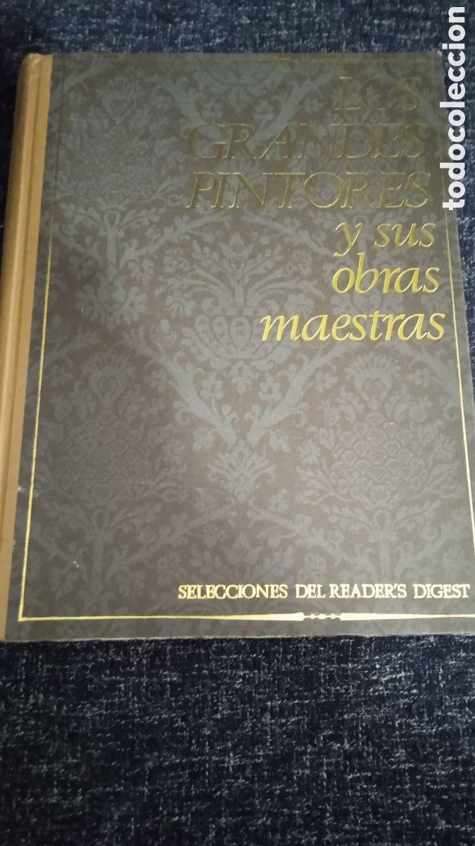 Second hand books: LOS GRANDES PINTORES Y SUS OBRAS MAESTRAS - SELECCIONES DEL READER'S DIGEST
