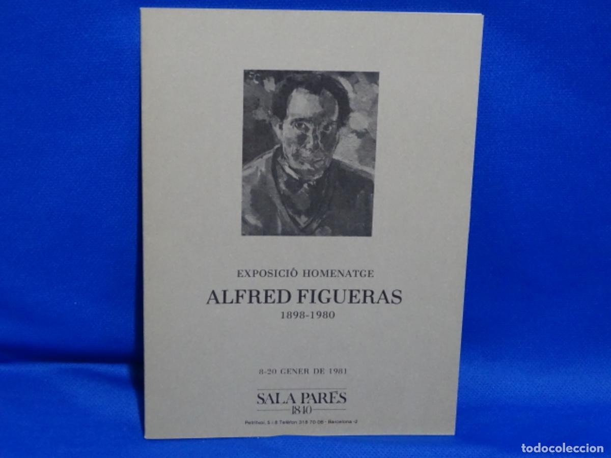 Second hand books: CAT&Aacute;LOGO ALFRED FIGUERAS SALA PARES 1981.