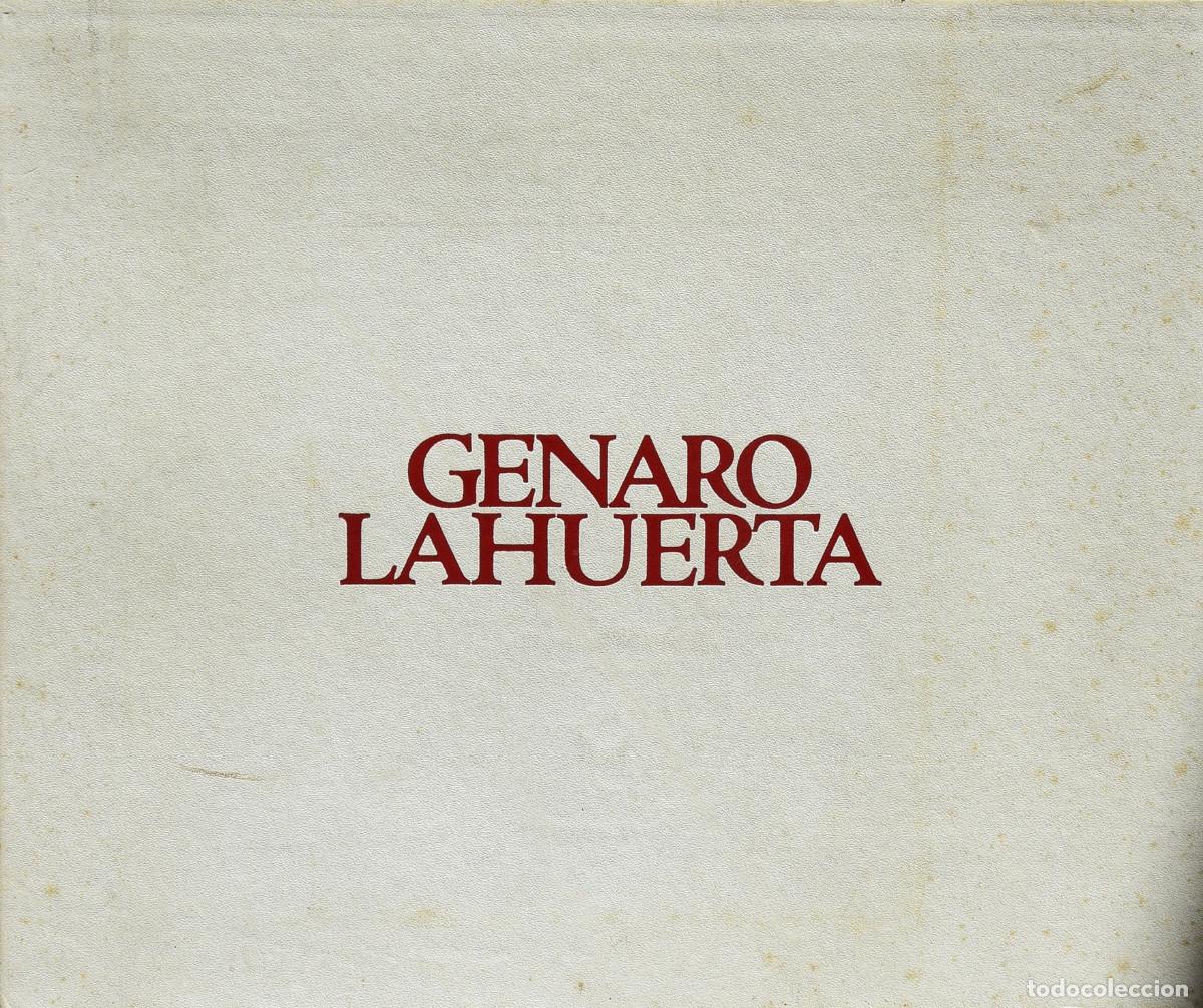 Second hand books: GENARO LAHUERTA. EXPOSICI&Oacute;N ANTOL&Oacute;GICA 1919-1976 - Varios Autores
