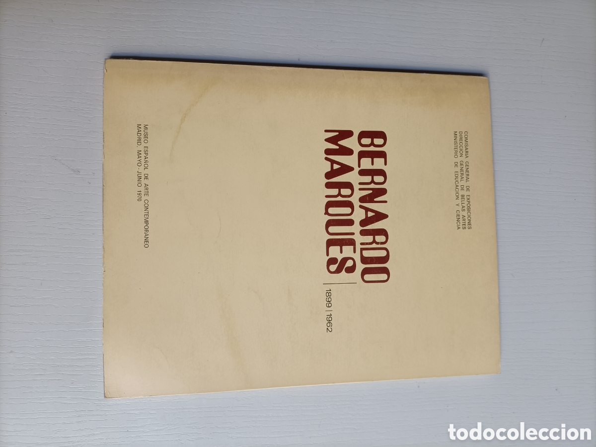 Libri di seconda mano: Bernardo M&aacute;rques 1899 1962 . Museo Espa&ntilde;ol de Arte contempor&aacute;neo 1970 dibujo arte gr&aacute;fico