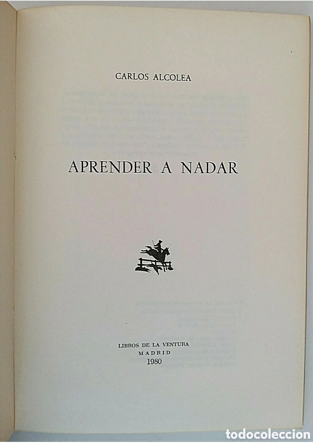 Libros de segunda mano: APRENDER A NADAR. Carlos Alcolea.1980 - Foto 5