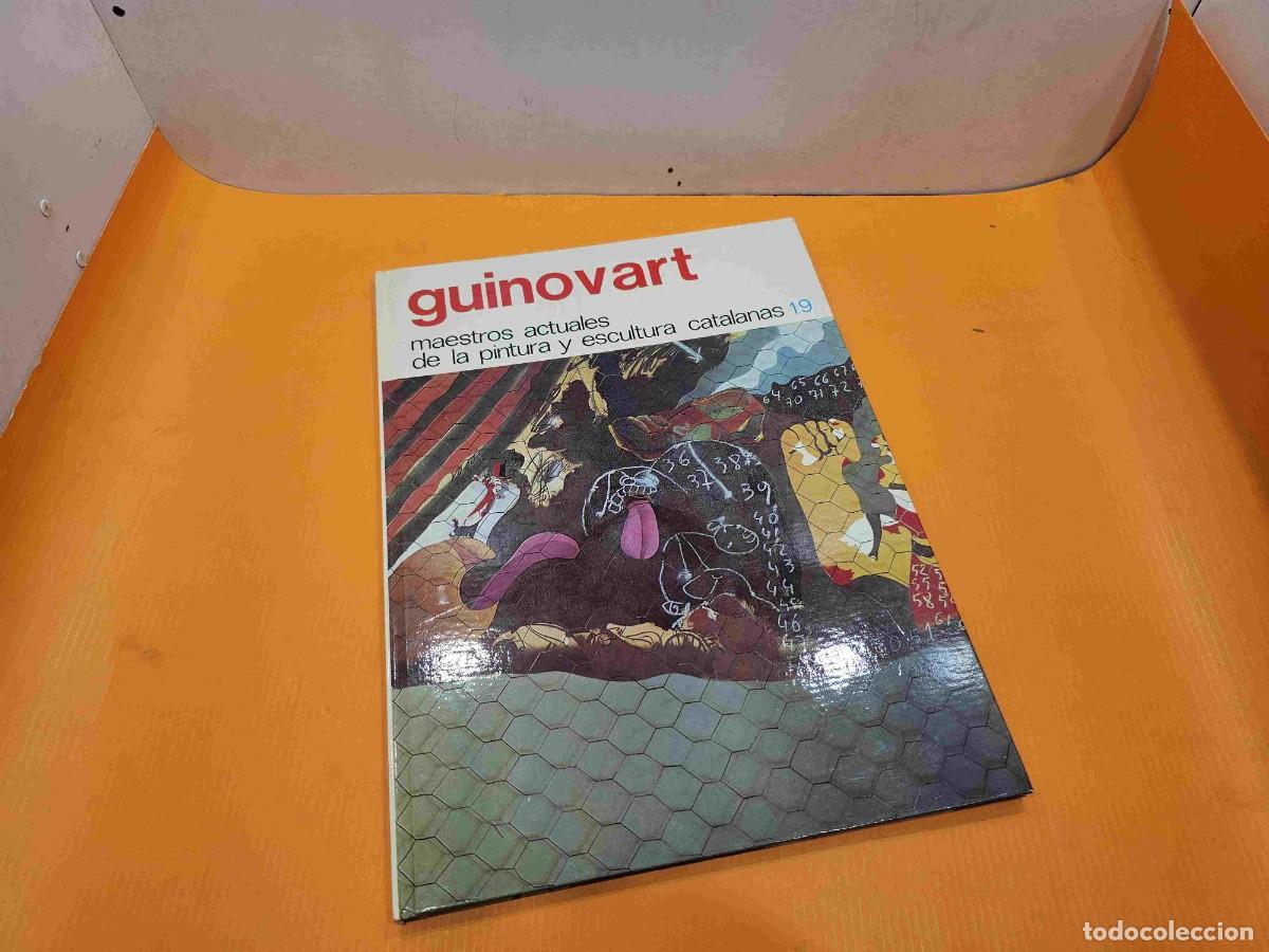 Second hand books: MAESTROS ACTUALES DE LA PINTURA Y ESCULTURA CATALANAS N&ordm; 19 GUINOVART
