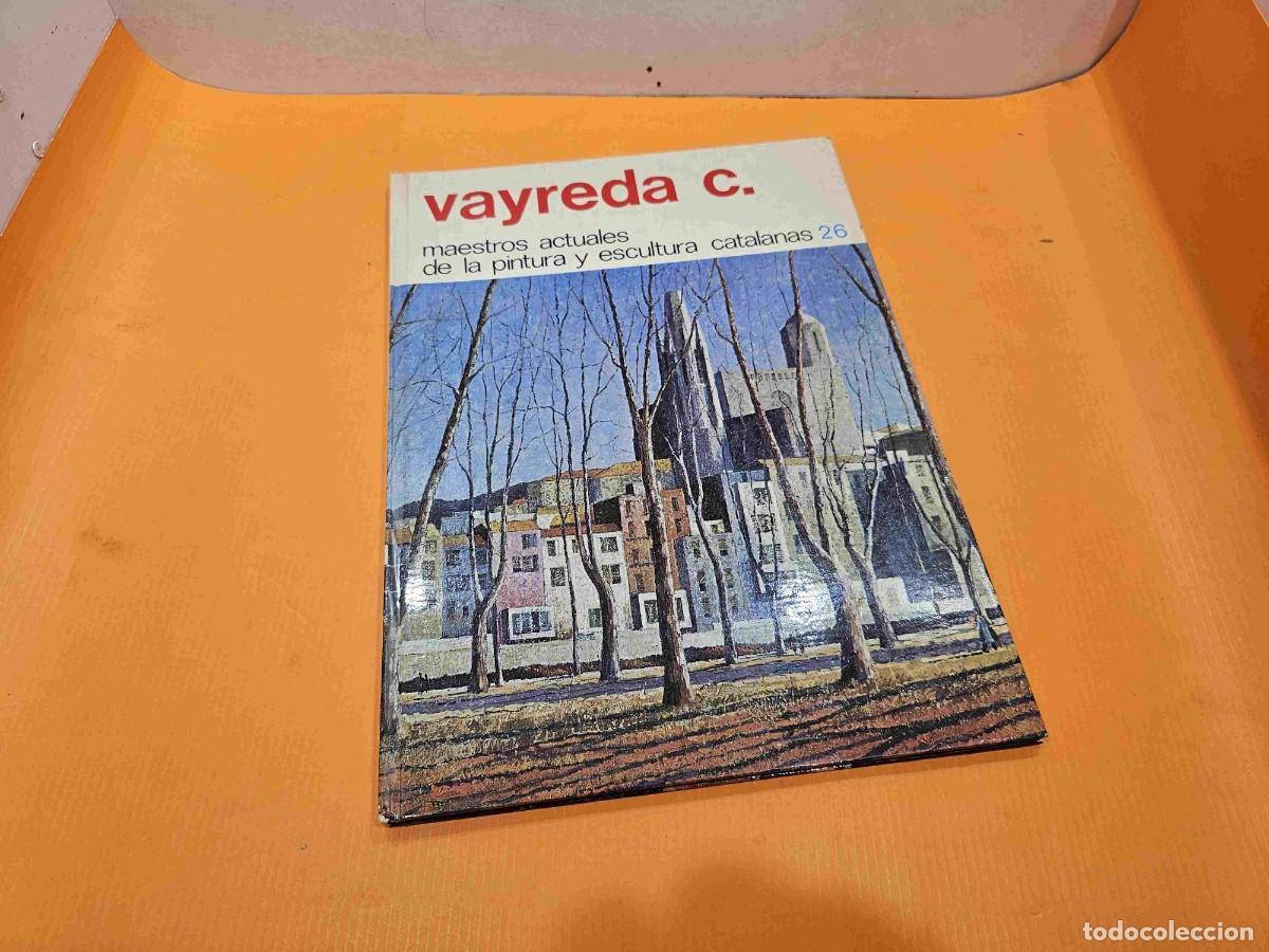 Gebrauchte B&uuml;cher: MAESTROS ACTUALES DE LA PINTURA Y ESCULTURA CATALANAS N&ordm; 26 VAYREDA C.