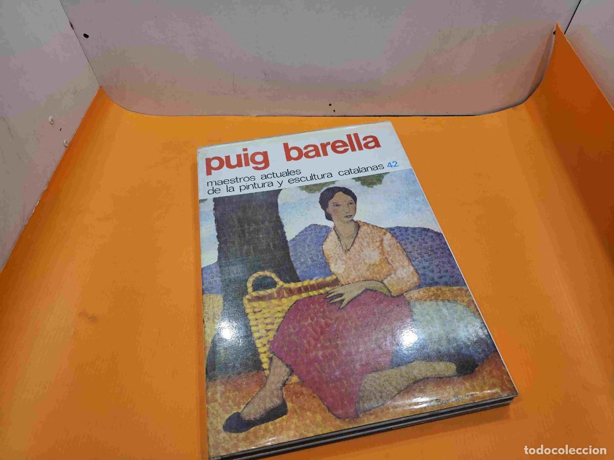 Gebrauchte B&uuml;cher: MAESTROS ACTUALES DE LA PINTURA Y ESCULTURA CATALANAS N&ordm; 42 PUIG BARELLA