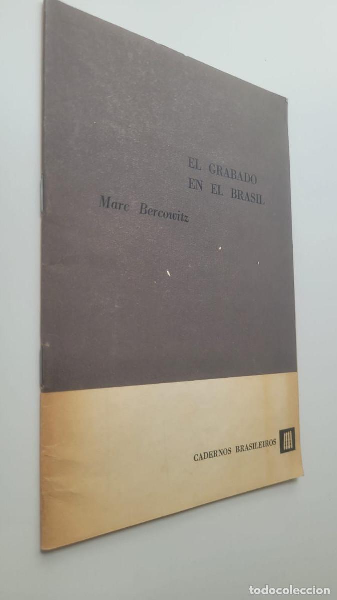 Libros de segunda mano: EL GRABADO EN EL BRASIL - MARC BERCOWITZ (CHILE, 1963)