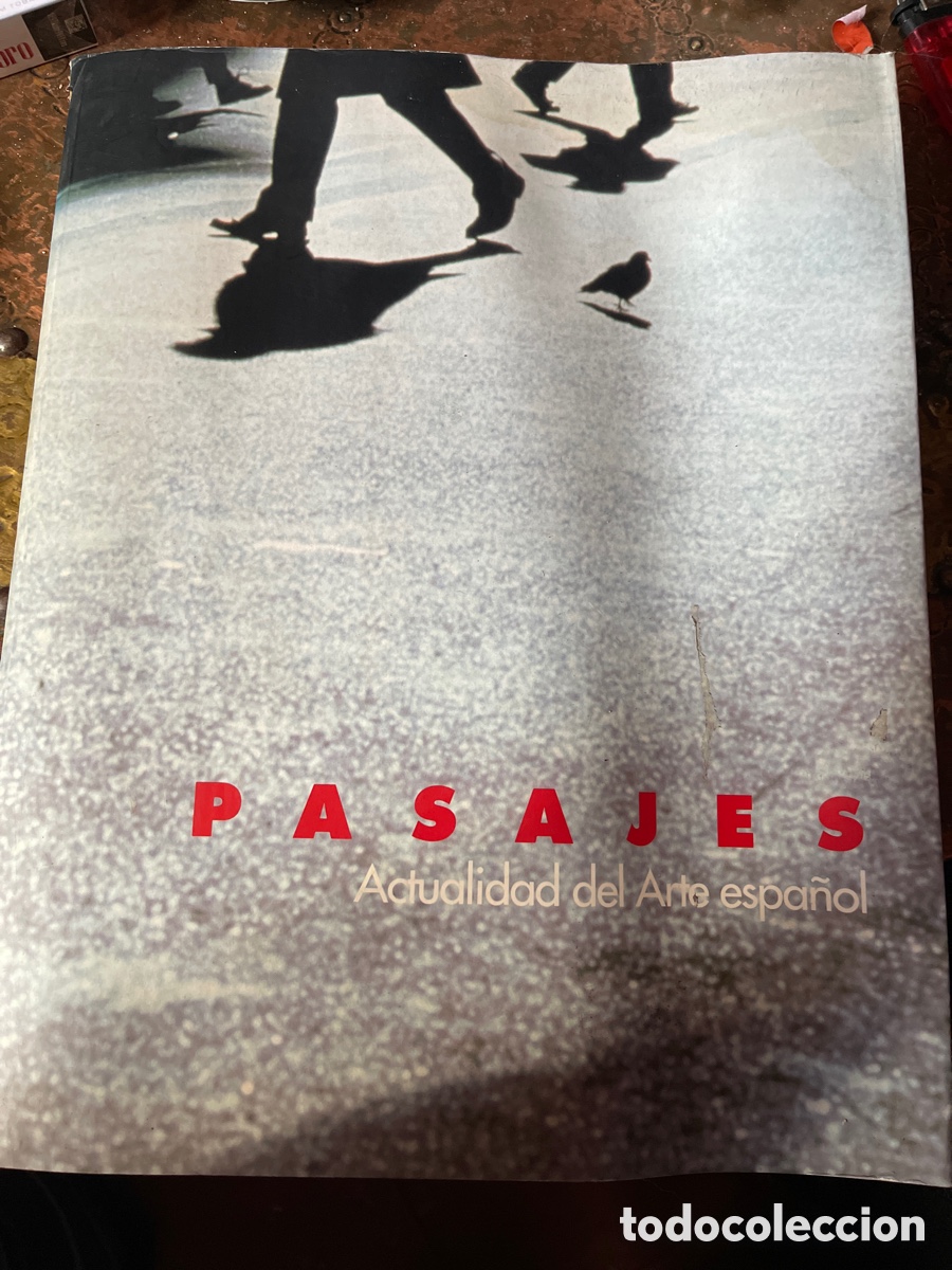 Livres d'occasion: Pasajes: actualidad del arte espa&ntilde;ol : [Pabell&oacute;n de Espa&ntilde;a, Exposici&oacute;n Universal de Sevilla 1992