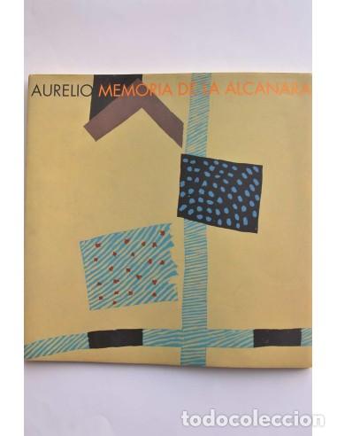 Libros de segunda mano: Memoria de la Alcanara - AURELIO - Foto 1