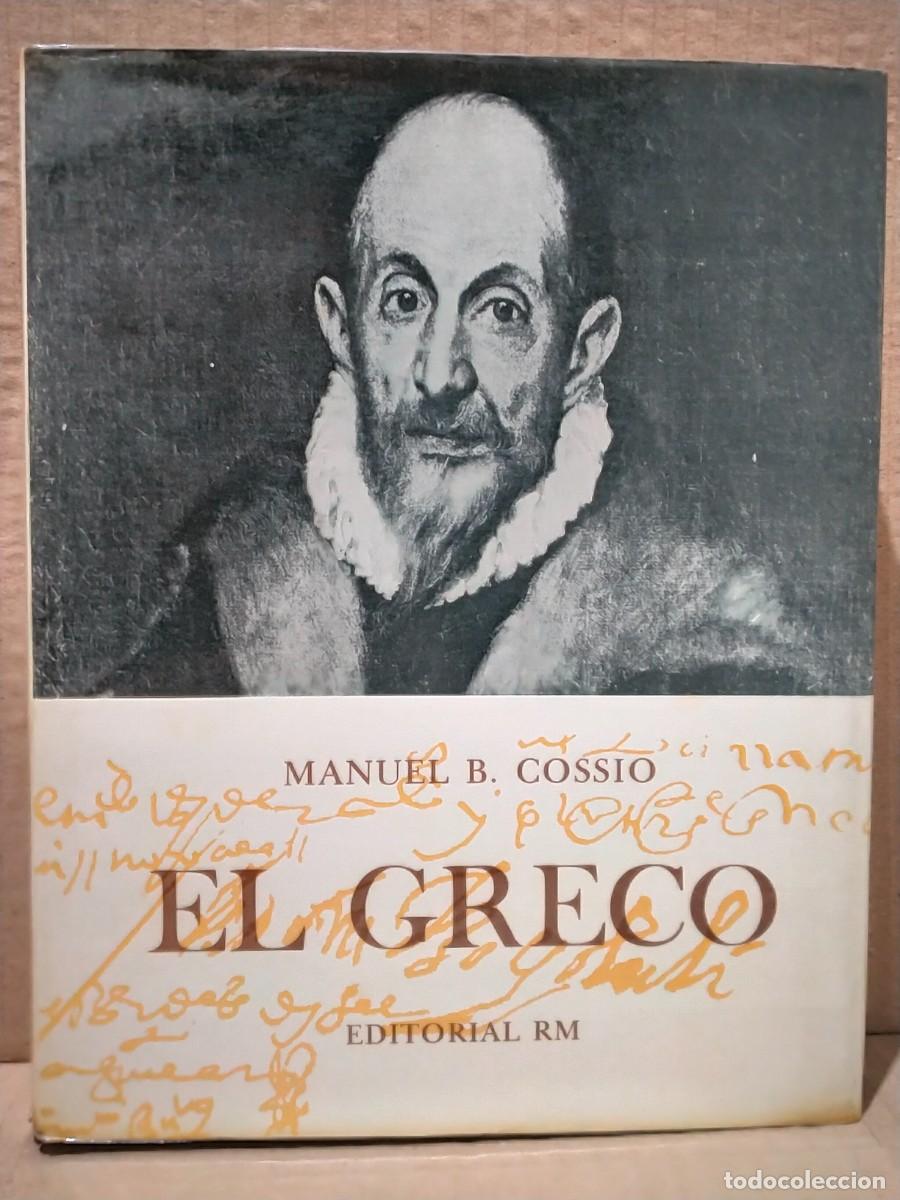 Libros de segunda mano: MANUEL B. COSSIO. EL GRECO . EDITORIAL RM - Foto 1