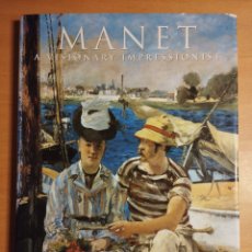 Libros de segunda mano: MANET. A VISIONARY IMPRESSIONIST (HENRI LALLEMAND)
