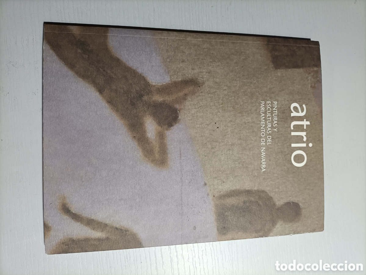 Libros de segunda mano: Atrio. Pinturas y esculturas del Parlamento de Navarra.2004 escultura pintura